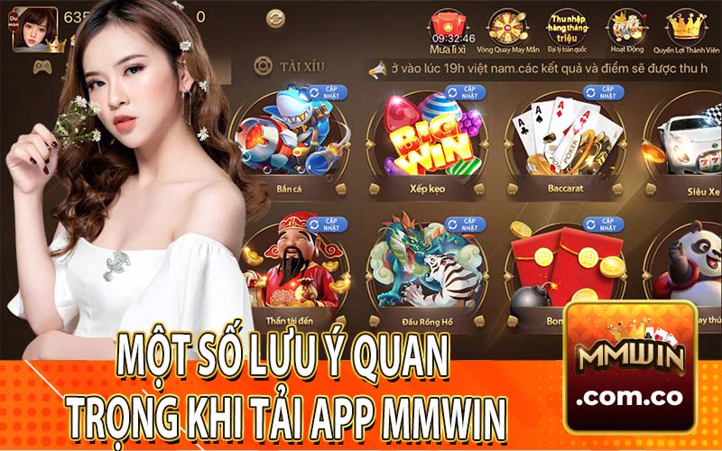 Một Số Lưu Ý Quan Trọng Khi Tải App MMWin